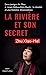 Immagine del venditore per La Rivière et son secret [FRENCH LANGUAGE - No Binding ] venduto da booksXpress