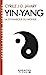 Bild des Verkufers fr Yin Yang (Espaces Libres - Spiritualités Vivantes) [FRENCH LANGUAGE - No Binding ] zum Verkauf von booksXpress