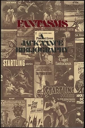 Image du vendeur pour FANTASMS: A BIBLIOGRAPHY OF THE LITERATURE OF JACK VANCE mis en vente par John W. Knott, Jr, Bookseller, ABAA/ILAB