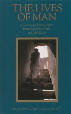 Immagine del venditore per Lives of Man : A Guide to the Human States Before Life, in the World & After Death venduto da GreatBookPrices