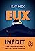 Seller image for Eux [FRENCH LANGUAGE - No Binding ] for sale by booksXpress