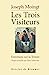 Bild des Verkufers fr Les Trois Visiteurs [FRENCH LANGUAGE - Soft Cover ] zum Verkauf von booksXpress