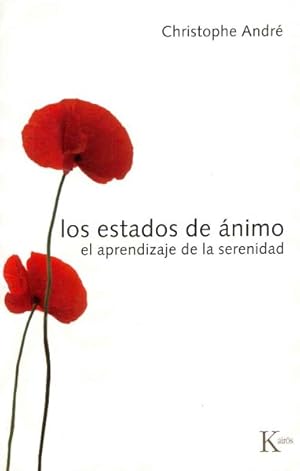 Seller image for Los estados de nimo/ States of Mind : El aprendizaje de la serenidad/ The Learning of Serenity -Language: Spanish for sale by GreatBookPrices