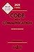 Seller image for Code de la communication 2023, commenté. 6e éd. [FRENCH LANGUAGE - Hardcover ] for sale by booksXpress