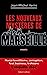 Seller image for Les Nouveaux mystères de Marseille [FRENCH LANGUAGE - Soft Cover ] for sale by booksXpress