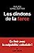 Seller image for Les Dindons de la farce [FRENCH LANGUAGE - Soft Cover ] for sale by booksXpress