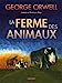 Image du vendeur pour La Ferme des Animaux: Roman graphique [FRENCH LANGUAGE - Soft Cover ] mis en vente par booksXpress