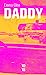 Seller image for Daddy [FRENCH LANGUAGE - No Binding ] for sale by booksXpress