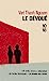 Seller image for Le dévoué [FRENCH LANGUAGE - No Binding ] for sale by booksXpress