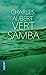 Immagine del venditore per Vert Samba (3) [FRENCH LANGUAGE - No Binding ] venduto da booksXpress