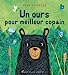 Seller image for Un ours pour meilleur copain [FRENCH LANGUAGE - Hardcover ] for sale by booksXpress