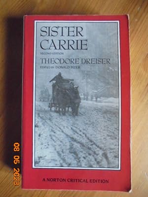 Seller image for Sister Carrie (A Norton Critical Edition, 1991 Second edition) for sale by Les Livres des Limbes