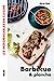 Bild des Verkufers fr Barbecue et plancha - Les Indispensables en cuisine [FRENCH LANGUAGE - Soft Cover ] zum Verkauf von booksXpress