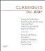 Bild des Verkufers fr Classiques du XIXème [FRENCH LANGUAGE - Soft Cover ] zum Verkauf von booksXpress