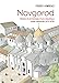 Bild des Verkufers fr Novgorod. Histoire et archéologie d'une république russe médiévale (970-1478) [FRENCH LANGUAGE - Soft Cover ] zum Verkauf von booksXpress