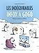 Bild des Verkufers fr Les Indégivrables Infox à gogo [FRENCH LANGUAGE - Soft Cover ] zum Verkauf von booksXpress