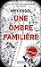 Seller image for Une ombre familière [FRENCH LANGUAGE - No Binding ] for sale by booksXpress