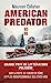 Seller image for American Predator [FRENCH LANGUAGE - No Binding ] for sale by booksXpress