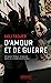 Imagen del vendedor de D'amour et de guerre [FRENCH LANGUAGE - No Binding ] a la venta por booksXpress