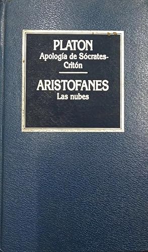Bild des Verkufers fr Apologa De Scrates ; Critn Y Las Nubes (Spanish Edition) zum Verkauf von Librairie Cayenne