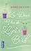 Seller image for Les Deux vies de Lydia Bird [FRENCH LANGUAGE - No Binding ] for sale by booksXpress