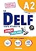Seller image for DELF A2 100% réussite scolaire et junior - édition 2022 - 2023 - Livre + didierfle.app: Nouvelles Epreuves [FRENCH LANGUAGE - Soft Cover ] for sale by booksXpress