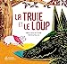 Seller image for La Truie et le loup - relook [FRENCH LANGUAGE - Soft Cover ] for sale by booksXpress