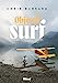 Seller image for Objectif surf [FRENCH LANGUAGE - Soft Cover ] for sale by booksXpress