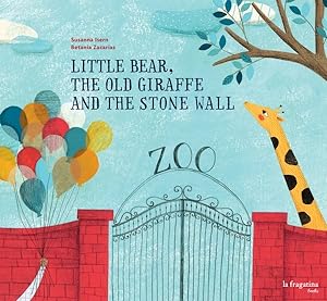 Seller image for Little Bear, the Old Giraffe and the Stone Wall for sale by GreatBookPrices