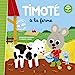 Seller image for Timoté à la ferme (coute aussi l'histoire) [FRENCH LANGUAGE - Hardcover ] for sale by booksXpress