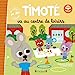 Seller image for Timoté va au centre de loisirs [FRENCH LANGUAGE - Hardcover ] for sale by booksXpress