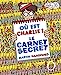 Bild des Verkufers fr Où est Charlie ? Le carnet secret [FRENCH LANGUAGE - Hardcover ] zum Verkauf von booksXpress