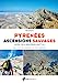 Seller image for Pyrénées, ascensions sauvages Vol. 1 Ouest: Hors des sentiers battus [FRENCH LANGUAGE - Soft Cover ] for sale by booksXpress