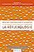 Seller image for La réflexologie - Les 20 grandes questions pour comprendre la réflexologie [FRENCH LANGUAGE - Soft Cover ] for sale by booksXpress