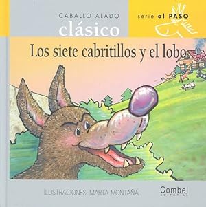 Immagine del venditore per Los Siete Cabritillos Y El Lobo / The Wolf and the Seven Little Goats -Language: Spanish venduto da GreatBookPrices