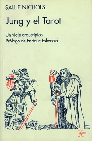 Immagine del venditore per Jung y el tarot / Jung and Tarot : Un viaje arquetipico / An Archetypal Journey -Language: Spanish venduto da GreatBookPrices