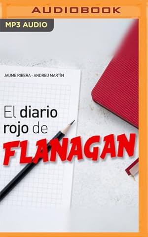 Imagen del vendedor de El diario rojo de Flanagan -Language: Spanish a la venta por GreatBookPrices