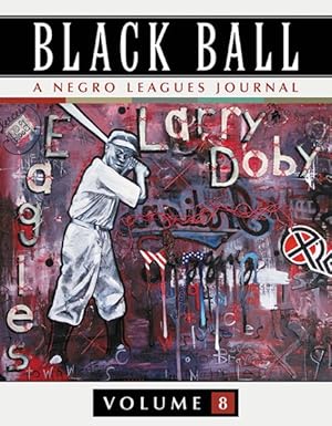 Seller image for Black Ball : A Negro Leagues Journal for sale by GreatBookPrices