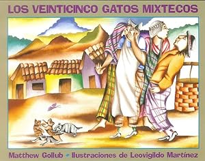 Imagen del vendedor de Los Veinticinco Gatos Mixtecos -Language: Spanish a la venta por GreatBookPrices