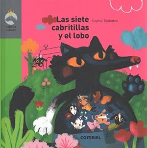 Immagine del venditore per Las siete cabritillas y el lobo/ The Seven Kids and the Wolf -Language: spanish venduto da GreatBookPrices