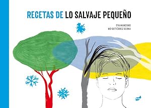 Imagen del vendedor de Recetas de lo Salvaje Pequeo -Language: spanish a la venta por GreatBookPrices