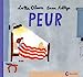 Bild des Verkufers fr Peur [FRENCH LANGUAGE - Soft Cover ] zum Verkauf von booksXpress