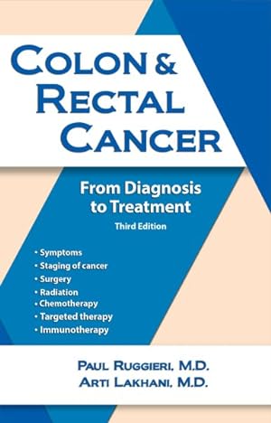 Seller image for Colon & Rectal Cancer : From Diagnosis to Treatment for sale by GreatBookPrices