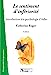 Seller image for Sentiment d'infériorité (Le): Introduction à la psychologie d'Adler [FRENCH LANGUAGE - Soft Cover ] for sale by booksXpress