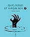 Bild des Verkufers fr Peurs bleues et humour noir vol 2 [FRENCH LANGUAGE - Hardcover ] zum Verkauf von booksXpress