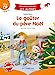Bild des Verkufers fr Le goûter du Père Noël - Milieu CP [FRENCH LANGUAGE - Soft Cover ] zum Verkauf von booksXpress
