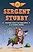 Imagen del vendedor de Sergent Stubby - L'histoire vraie d'un chien héros de la Grande Guerre [FRENCH LANGUAGE - Soft Cover ] a la venta por booksXpress