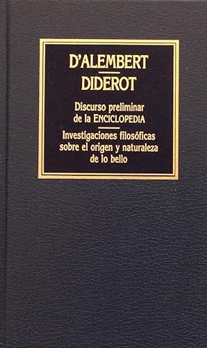 Seller image for Discurso Preliminar De La Enciclopedia- Investigaciones Filosficas Sobre El Origen Y Naturaleza De Lo Bello (Spanish Edition) for sale by Librairie Cayenne