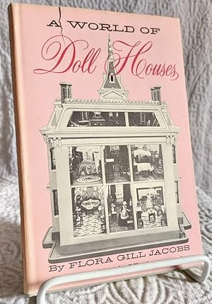 A WORLD OF DOLL HOUSES