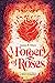 Seller image for A Forgery of Roses [FRENCH LANGUAGE - Hardcover ] for sale by booksXpress